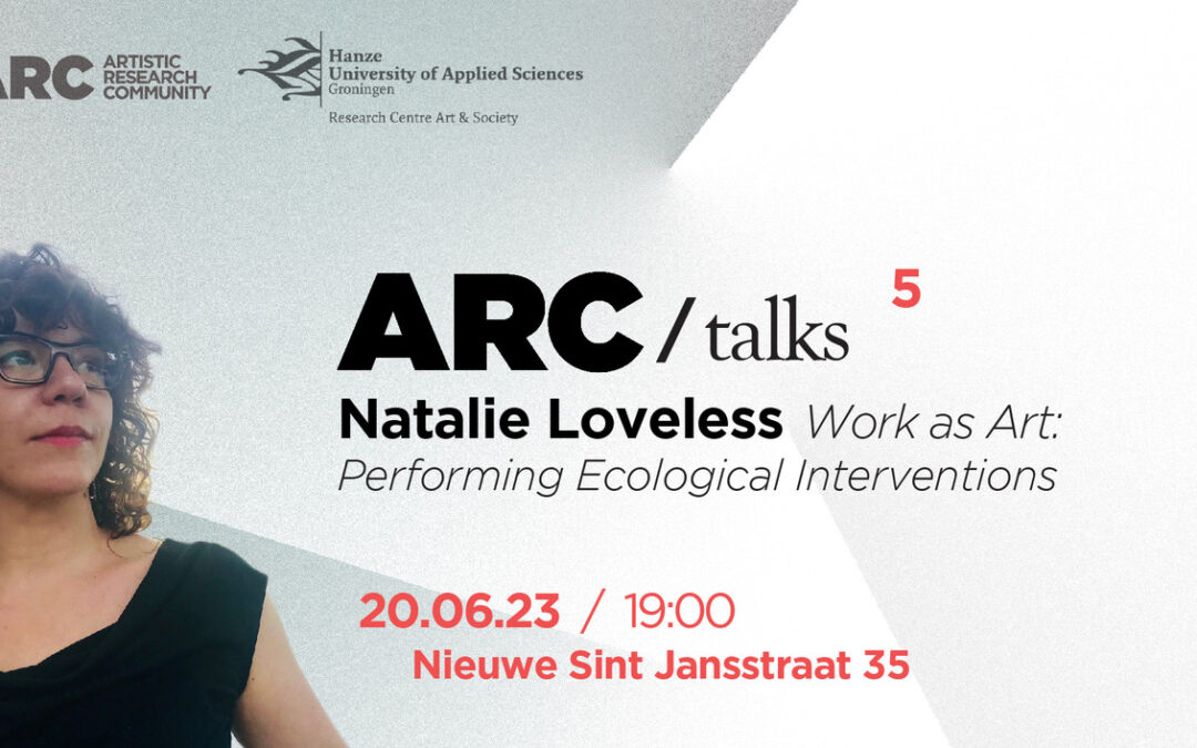 ARC Talks #5, Natalie Loveless